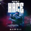 Mawell - Falta Que Te Hace