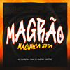 DJotac - Magrão Machuca Xota