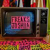 J.O.S.H.U.A - Freaks