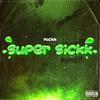 Nickk - Super Sickk