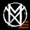 Mutton Xops - The Wild Sheriff (feat. Xpëaker)