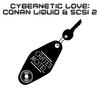 Conan Liquid - Cybernetic Love (Period Authentic Mix)
