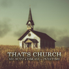 OverTime - That's Church (feat. DBrass)