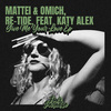 Mattei & Omich - Give Me Your Love (Extended Mix)