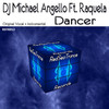 DJ Michael Angello - Dancer (Instrumental Mix)