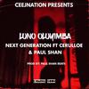 Next Generation - Luno oluyimba (feat. Cerullo & Paul Shan)