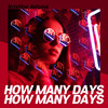 Kristina Antuna - How Many Days (Feat. IMA)