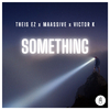 Theis EZ - Something