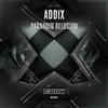 Addix - Paranoid Delusion (Radio Edit)