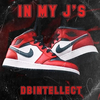 Dbintellect - IN MY J'S