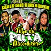 Acena Da Zn - Filho da Puta Maconheiro (feat. Mc Carol)