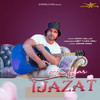 Meet Tunes - Hai Agar Ijazat