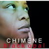 Chimene - Black Opal (feat. Frankey)