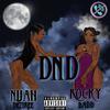 Nijah Deziree - DND (feat. Rocky Badd)