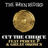 The Brkn Record - Cut the Cheque