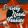 Seven - Society Needs Healing