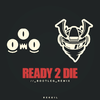 Rekoil - Ready 2 Die (Rekoil Bootleg Remix)