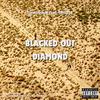 FlowerboyW - BLACKED OUT DIAMOND (feat. OMERTA)