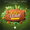 Herwell's Callan - Don't Leave (Extended Mix)