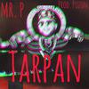 Mr. P - Tarpan (feat. Puzon Productions) (Brunx Records EDIT)