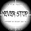 Jig Jennings - Never Stop (feat. Da Priest & GMB Trigga)