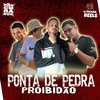 Os Procurados - Ponta de Pedra Proibidão (feat. EO Boy de PDP & Luka da ZO)