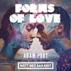 Matt Mez Sax - Forms of Love (feat. Adam Port & Alan Dixon) (Sax Edit)
