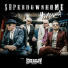 SuperDownHome - Homework (feat. Nine Below Zero)