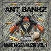 AntBankz - 10 times Harder