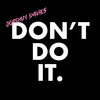 Jordan Davies - Don't Do It