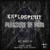 exploSpirit - Pleasure of Pain