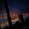 BREN - Left Behind