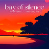 Bravedoc - bay of silence (feat. bretttylar)