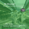 DJ Mourad - M. O. L. K. A. (Calico Remix)