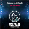 Kayden Michaels - Let Me Down (Extended Mix)
