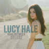 Lucy Hale - Feels Like Home