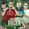 Mc Ruzika - Crocodilo Breck