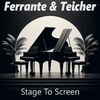 Ferrante & Teicher - C'est Magnifique (From 