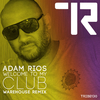 Adam Rios - Welcome to My Club (Warehouse Instrumental Remix)