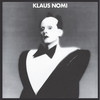 Klaus Nomi - Nomi Chant (2019 Remaster)