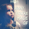 Kayla Diamond - What You're Made Of