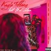 Kayla Tiffany - Come Thru (feat. Mel Silas)