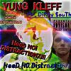 Yung Kleff - NeeD NO Distractionz! (R.I.P. Young Dolph)