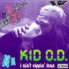 Kid O.D. - i ain't sippin' lean