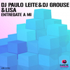 DJ Paulo Leite - Entregate a Mi (Unik 2nd Warning Mix)