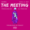 Spesh - The Meeting (Problems Or Peace)
