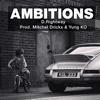 D.Right Way - Ambitions D.RightWay