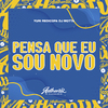 DJ MOTTA - Pensa Que Eu Sou Novo