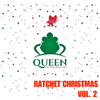 Queen of the Ratchet Chorus - Minding My Business