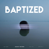 Marley Waters - Baptized (feat. Midian, Nstasia & ms. Crissy J)